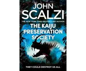 KAIJU PRESERVATION SOCIETY by John Scalzi Paperback Self Help Business