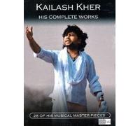 KAILASH KHER - KAILASH KHER - HIS COMPLETE WORKS