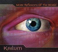 Kailum - More Reflexions Of The World