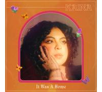 KAINA - IT WAS A HOME [VINYL]