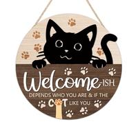 KAIRNE Black Cat Welcome Wood Plaque - Pet Lover Sign With Funny Quote 'Welcome-ish Depens Who You Are & If The Cat Like You' Sign for Home Door Wall Art Hanging Decor Gift