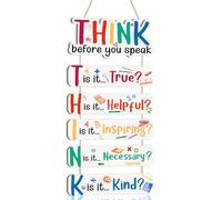 KAIRNE Think Before You Speak Sign,inspirational Hanging Wood Plaque Signs,Growth Mindset Wall Decorations,Mental Health Hanging Decor for Classroom Playrooms Bedrooms Cubicle Counseling Offices