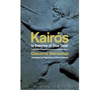 Kairós: In Defence of Due Time""