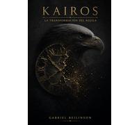 Kairos: La transformación del Águila