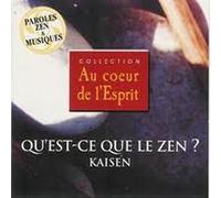 Kaisen - Qu'est-Ce Que Le Zen ? - Volume 1