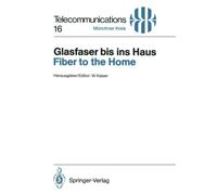 Kaiser - Glasfaser bis ins Haus / Fiber to the Home - New paperback or - X555z
