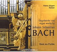 Kaiser, Hans Jurgen - Orgelwerke von Johann Sebastian Bach aus dem Dom
