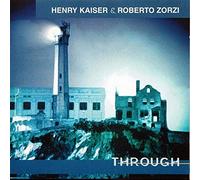 Kaiser Henry - Through