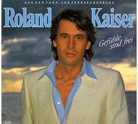 KAISER, Roland - Gefühle sind frei (Sonderauflage) / 28 531-2