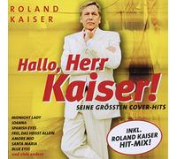 Kaiser, Roland - Hallo Herr Kaiser