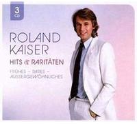 Kaiser,Roland - KAISER,ROLAND Hits & Raritäten