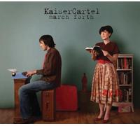 Kaisercartel - March Forth