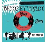 Kaisers, the - Don'T Miss the Monkey Train