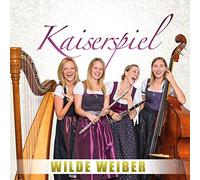 Kaiserspiel - Wilde Weiber