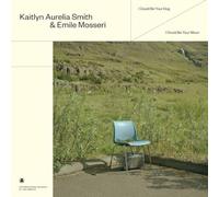 KAITLYN AURELIA SMITH &EMILEMOSSERI - I COULD BE YOUR DOG / I COULD BE YOUR MOON (GREEN)