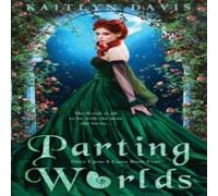 Kaitlyn Davis Parting Worlds Paperback Book Kaitlyn Davis Multicolor