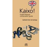 Kaixo! English-Basque conversation guide: 8 (Leire)