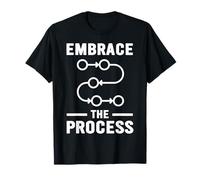 Kaizen Embrace The Process Motivational Design T-Shirt