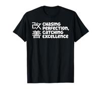 Kaizen Mindset Chasing Perfection Catching Excellence T-Shirt