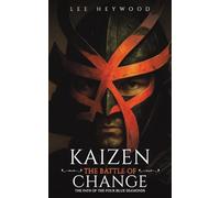 Kaizen: The Battle of Change: The Path of the Four Blue Diamonds