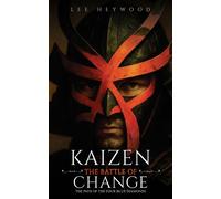 Kaizen: The Battle of Change : The Path of the Four Blue Diamonds