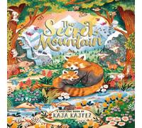 Kaja Kajfez The Secret Mountain Hardback Book Kaja Kajfez Multicolor