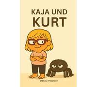 Kaja und Kurt: Band 1