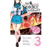 So I'm a Spider, So What? Vol. 3 (manga)