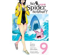 So I'm a Spider, So What?, Vol. 9 (manga)