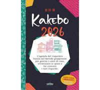 Kakebo 2026: L’agenda del risparmio basata sul metodo giapponese per gestire i conti di casa, ottimizzare le spese e far crescere i tuoi risparmi.