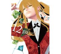 Kakegurui - Compulsive Gambler -, Vol. 12