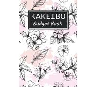 Kakeibo Budget Book: The Japanese Method of Budgeting & Saving Money | Undated Personal Expense Journal T racker | Monthy Goals | Monthly, Weekly and Daily Expense Tracker