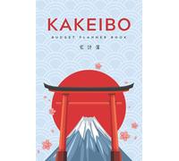 Kakeibo Budget Planner Book: Kakeibo Journal Monthly Weekly Budget Planner Bill Payment Tracker | Personal Expense Tracker for Bookkeeping Budgeting ... Fuji Sun Gate Blue Design 6”x9” (Cream Paper)