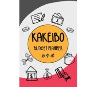 Kakeibo Budget Planner: Expense Journal Financial Personal Record Book Paycheck Bill Tracker
