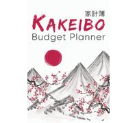 Kakeibo Budget Planner: Kakeibo Weekly and Monthly Budget Book Hardcover, One Year Undated Household financial ledger & Money Saving Journal, Handy ... Japanese Mountain Cherry Blossoms | 6"x9"