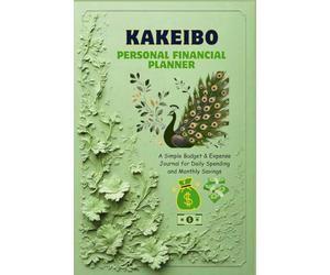 Kakeibo Personal Finance Planner: A Simple Budget & Expense Journal for Daily Spending and Monthly Savings
