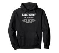 KAKISTOCRACY system of government led by the swamp trash Pullover Hoodie