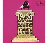 Kako S New York After Hours - Tribute to Noro Morales