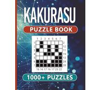 Kakurasu Puzzle Book for Adults: 1,000 Japanese Logic Puzzles | Large Print | Easy to Medium Difficulty with Solutions
