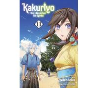 Laruha – Kakuriyo: Bed & Breakfast for Spirits – Vol. 11