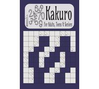 Kakuro: 55 Puzzles | 10 X 10 Grid | Mental Exercise