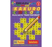KAKURO FULL Color HARD - Volume 3: 262 HARD-to-Solve Color Kakuro Puzzles | Improve Focus, Logic & Confidence | Stress-Free Brain Training for Adults, Seniors & Teens | Compact size 6 × 9