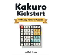 Kakuro KickStart: The Addictive Cross-Sum Puzzle Experience for Relaxation, Focus and Everyday Mental Refresh