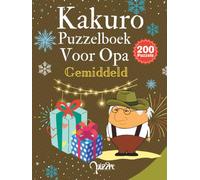 Kakuro Puzzelboek Voor Opa Gemiddeld: Logische Puzzels Voor Senioren
