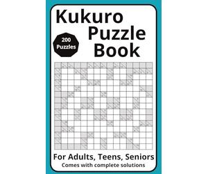 Kakuro Puzzle Book: 200 Standard Logic Puzzles with Solutions This puzzle is a number puzzle that's like a combination of Sudoku and a crossword,