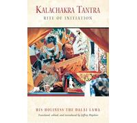 Kalachakra Tantra: Rite of Initiation