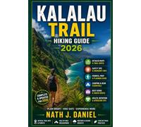 KALALAU TRAIL HIKING GUIDE
