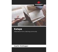 Kalapa: Observations from a learning community