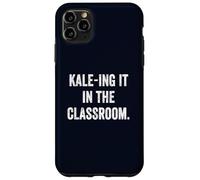 Kale-ing It in the Classroom Funny Vegan Teacher Plant Power Case for iPhone 11 Pro Max