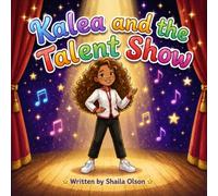 Kalea and the Talent Show